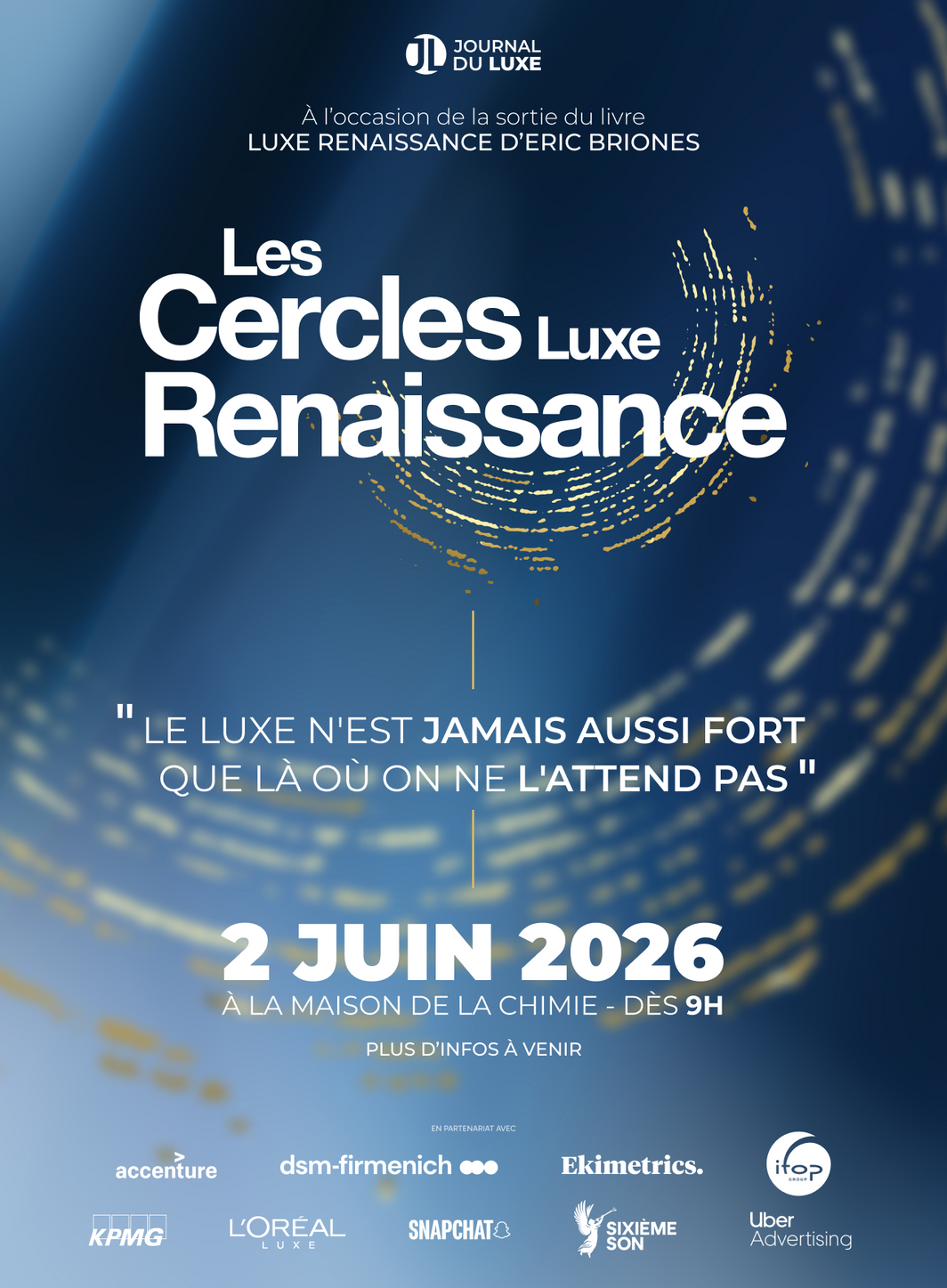 Les Cercles Luxe Renaissance, le nouveau rendez-vous des visionnaires du luxe