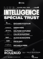 Live Intelligence : la confiance, nouveau capital stratégique du luxe