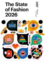 "The State of Fashion 2026" : les grands enjeux de l'industrie de la mode