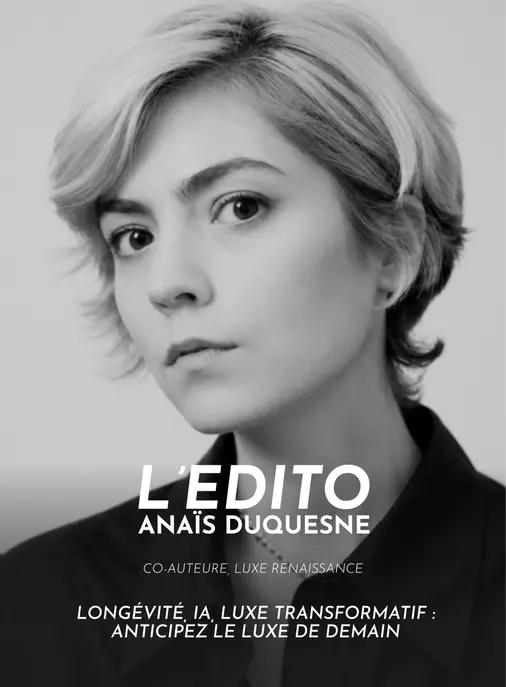 Longévité, IA, Luxe Transformatif : anticipez le luxe de demain